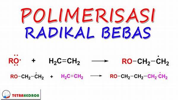 Polimerisasi Radikal Bebas
